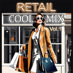 Retail Cool Mix Vol. 1