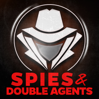 Spies & Double Agents