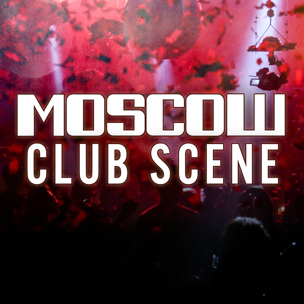 Moscow Club Scene