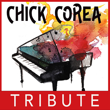 Chick Corea Tribute
