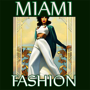 Miami Fashion