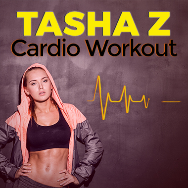 Tasha Z Cardio Workout
