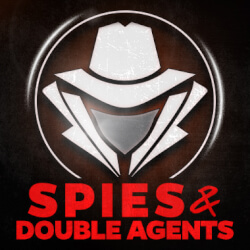 Spies & Double Agents