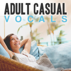 Adult Casual Vocals