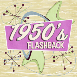 1950’s Flashback