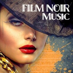 Film Noir Music