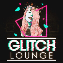Glitch Lounge