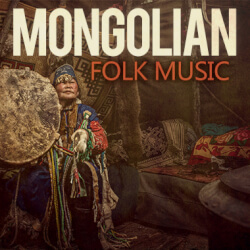 Mongolian Folk Music