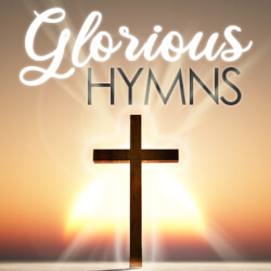 Glorious Hymns