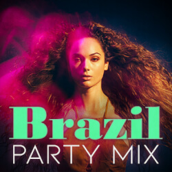 Brazil Party Mix