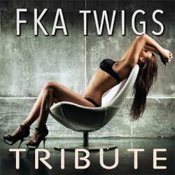 FKA Twigs Tribute