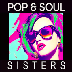 Pop & Soul Sisters