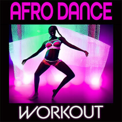 Afro Dance Workout